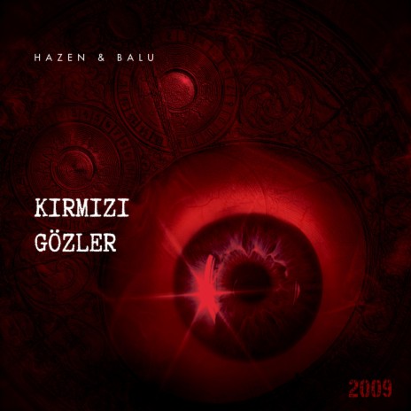 Kırmızı Gözler ft. Balu