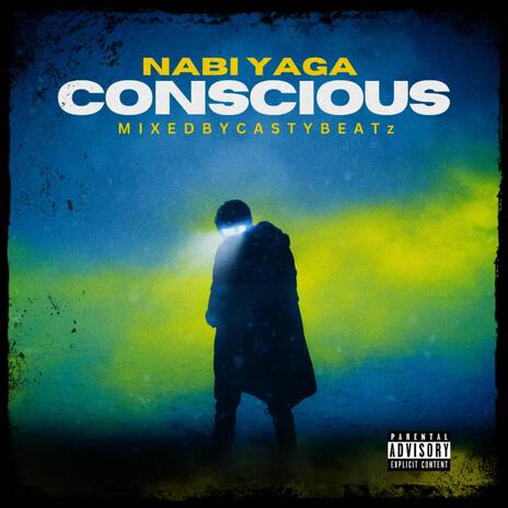 Conscious | Boomplay Music