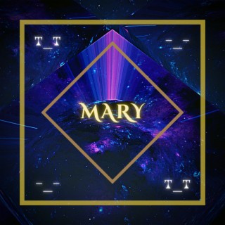 Mary