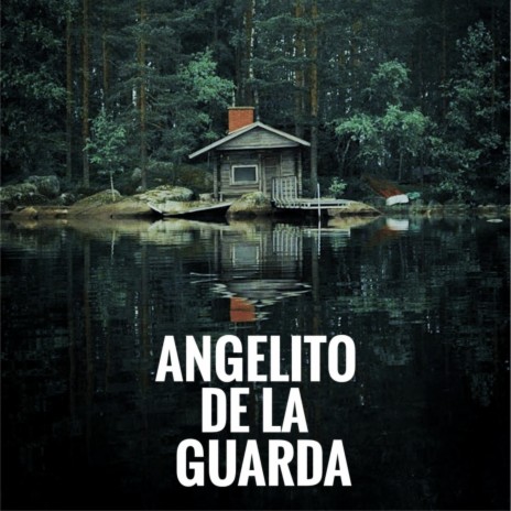 Angelito de la Guarda | Boomplay Music