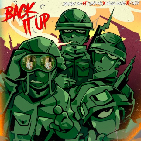 Back It Up ft. Flaybi, BLESS SOUND & JUANFI.MC | Boomplay Music