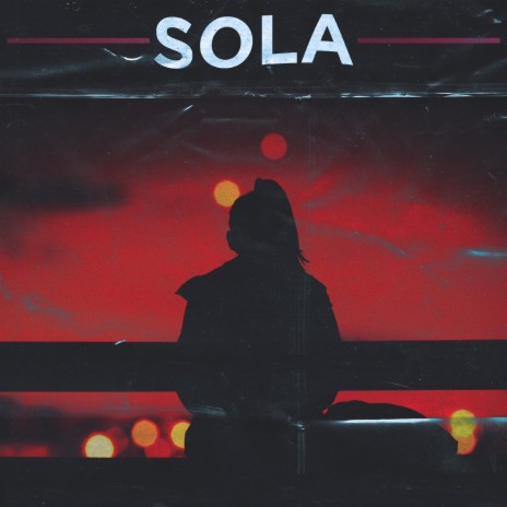 Sola ft. Joaqo & Valentin Reigada | Boomplay Music