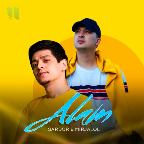Alam ft. Sardor | Boomplay Music