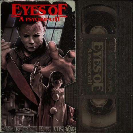 Eyes of a Psychopath ft. Undead Ronin | Boomplay Music