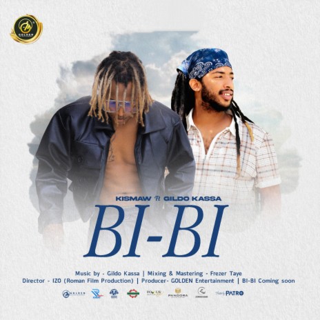 Bi Bi feat. Gildo Kassa | Boomplay Music