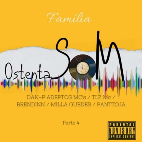 Ostentasom 4 ft. TLZ MC, Panttoja, Milla Guedes & Brendinn | Boomplay Music