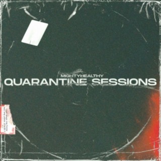 Quarantine Sessions