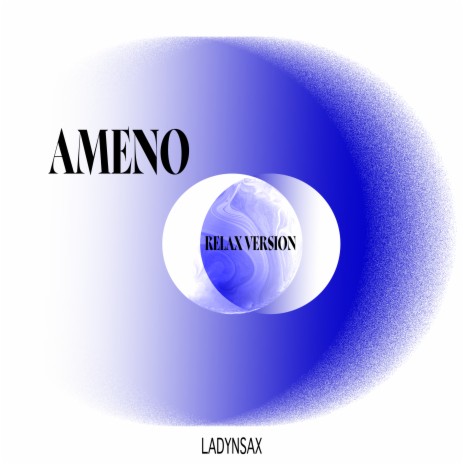 Ameno (Relax Version)