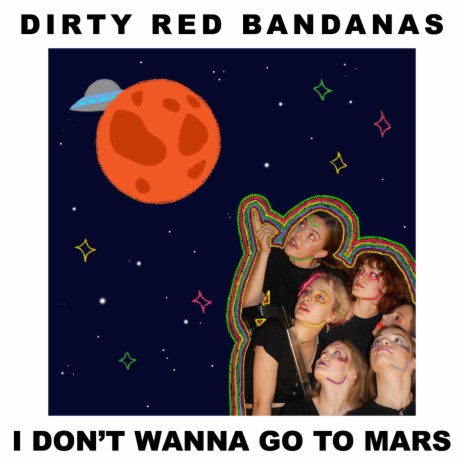 I Don't Wanna Go To Mars | Boomplay Music