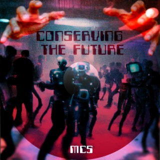 Conserving The Future