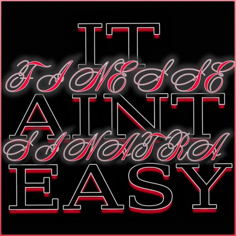 It Ain't Easy | Boomplay Music