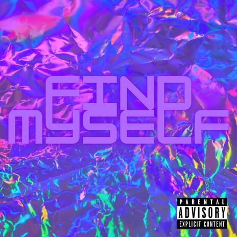 Find Myself ft. C0NCXRE | Boomplay Music