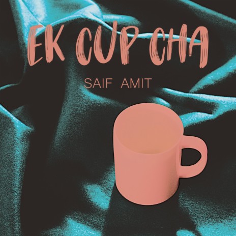 Ek Cup Cha | Boomplay Music