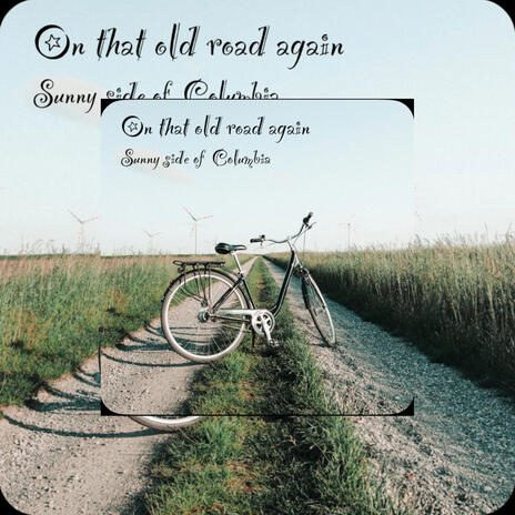 On that old road again | Boomplay Music