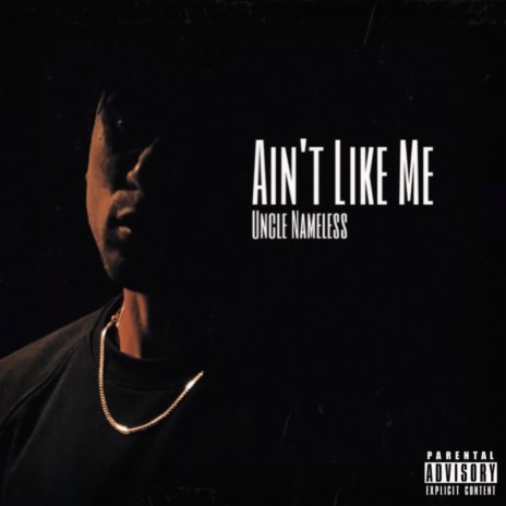 Ain't Like Me (April 3rd Freestyle Session) | Boomplay Music