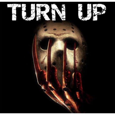 Turn Up ft. HotHead Spaz | Boomplay Music