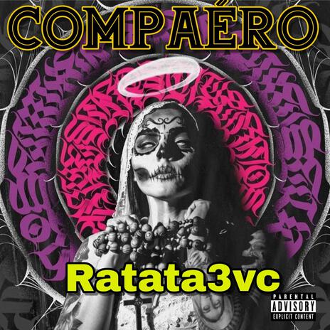 Compañero ft. Ratata3vc