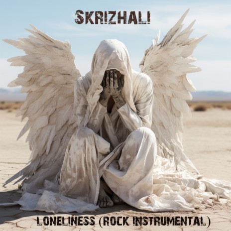 Skrizhali - Loneliness (Rock Instrumental) MP3 Download & Lyrics.