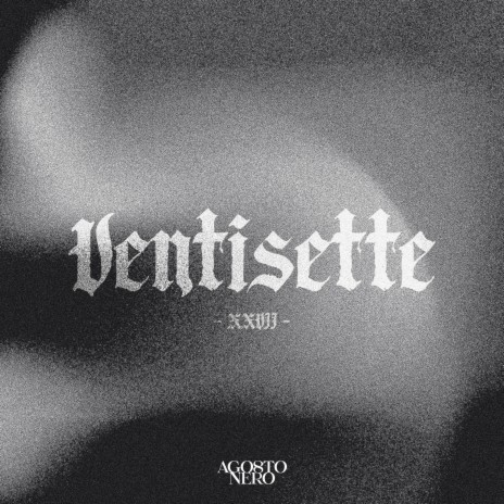 Ventisette | Boomplay Music