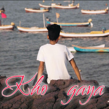 Kho gaya | Boomplay Music