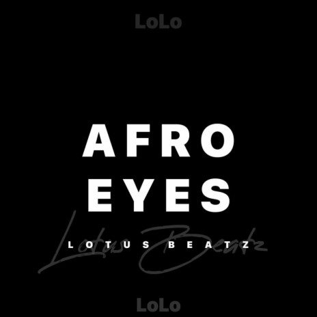 Afro eyes | Boomplay Music