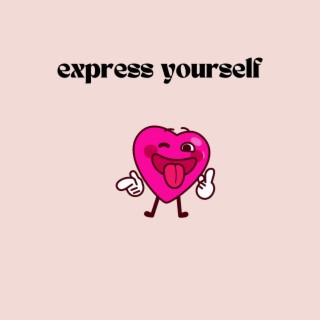 express yourself