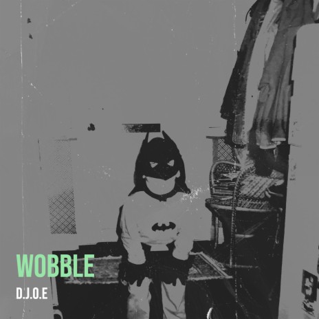 Wobble | Boomplay Music