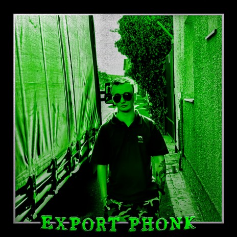 Export Phonk (Speed Up)