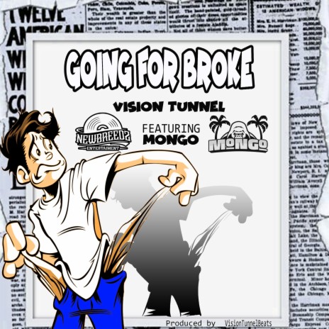 Going For Broke ft. Visiontunnel