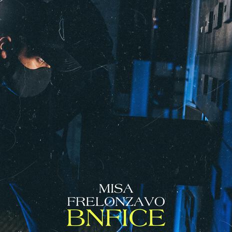 Bnfice ft. Frelonz