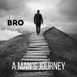 A man's journey lyrics | Boomplay Music