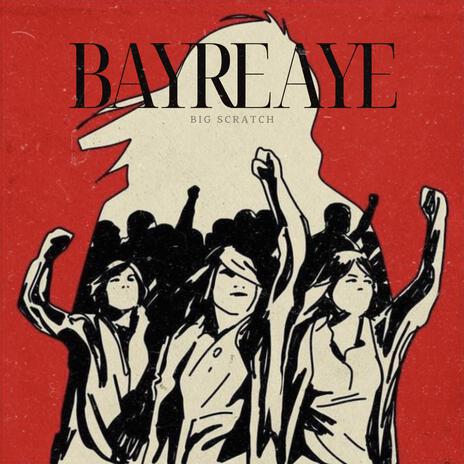 Bayre Aye | Boomplay Music