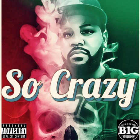 So Crazy | Boomplay Music