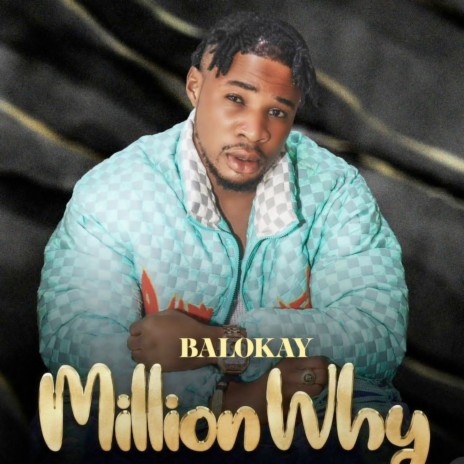Million Why | Boomplay Music