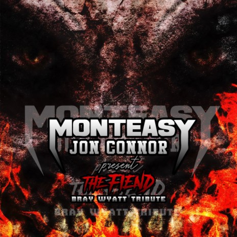 Fiend (Wyatt Tribute) ft. Jon Connor | Boomplay Music