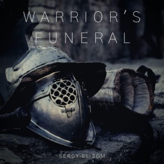 Warrior's Funeral