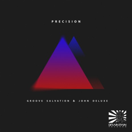 Precision ft. John Deluxe