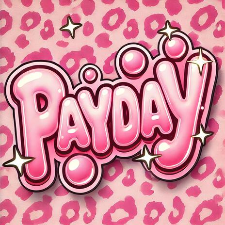 PayDay | Boomplay Music