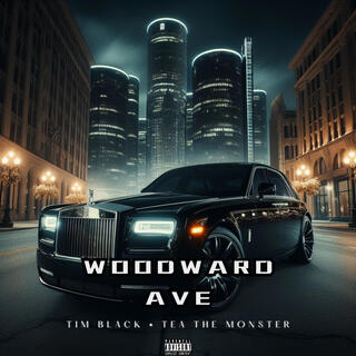 Woodward Ave ft. TeaTheMonster lyrics | Boomplay Music