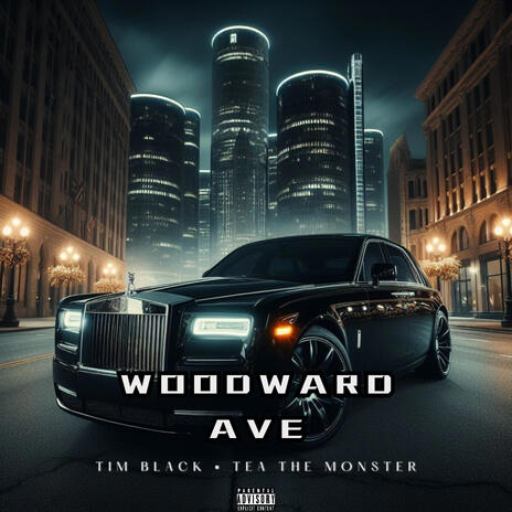 Woodward Ave ft. TeaTheMonster | Boomplay Music