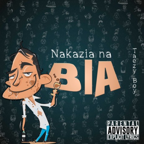 Nakazia Na Bia | Boomplay Music