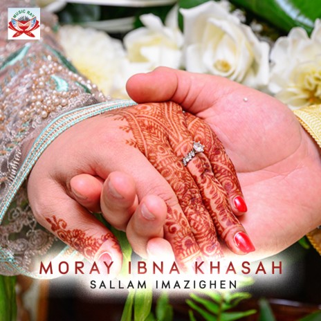 Moray Ibna Khasah | Boomplay Music