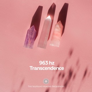 963Hz Transcendence