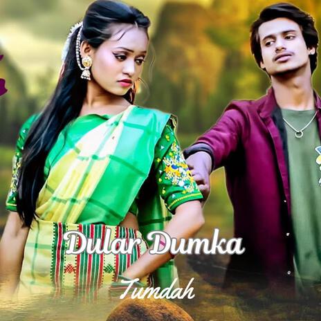 Dular Dumka | Boomplay Music