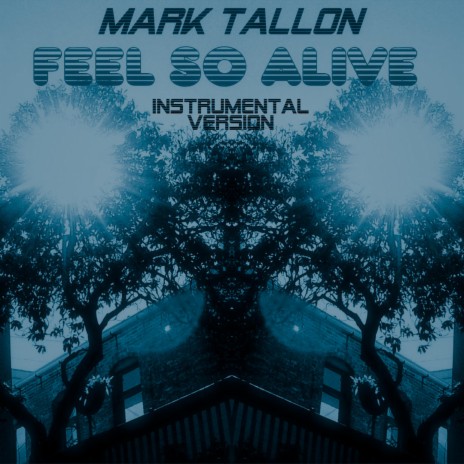 Feel So Alive (Instrumental) | Boomplay Music