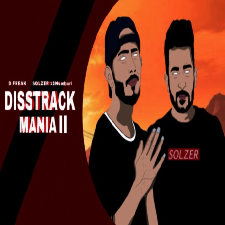 Disstrackmenia 2.O ft. D Freak | Boomplay Music