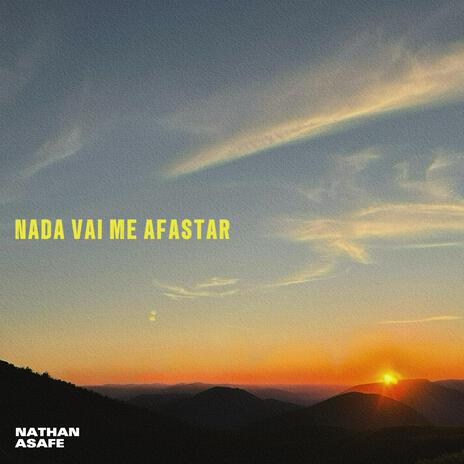 Nada Vai Me Afastar | Boomplay Music