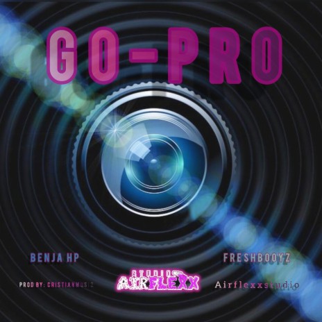 Go-Pro ft. Freshbooyz | Boomplay Music