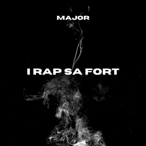 I Rap Sa Fort | Boomplay Music