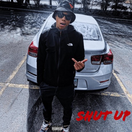 Shut up | Boomplay Music